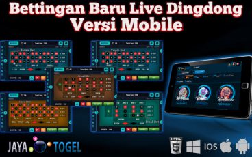 Bettingan Baru Live Dingdong Versi Mobile JayaTogel