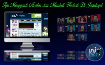 Tips Mengganti Avatar dan Membeli Hadiah Jayatogel